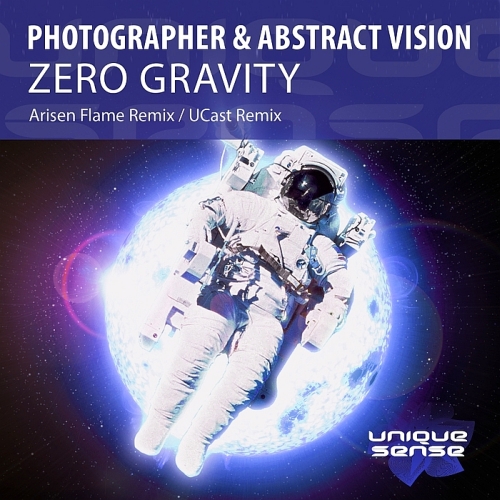 Photographer & Abstract Vision - Zero Gravity (Remixes) (2015)