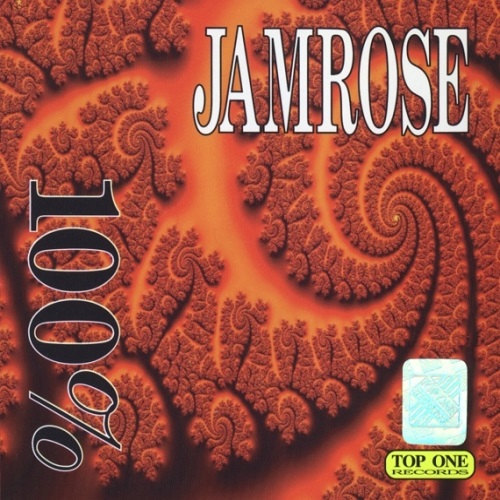 Jamrose - 100% (1995)