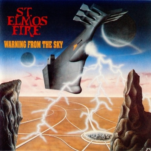St. Elmo's Fire - Warning From The Sky (1988)