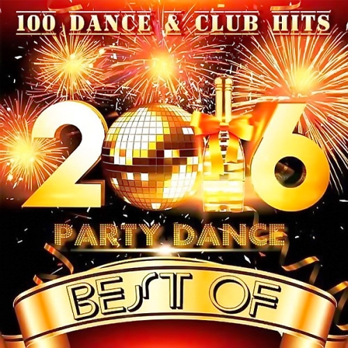 Best Of 2016 Party Dance (2016)